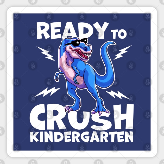 I'm Ready To Crush Kindergarten Dinosaur Back To School Kids Magnet by OrangeMonkeyArt